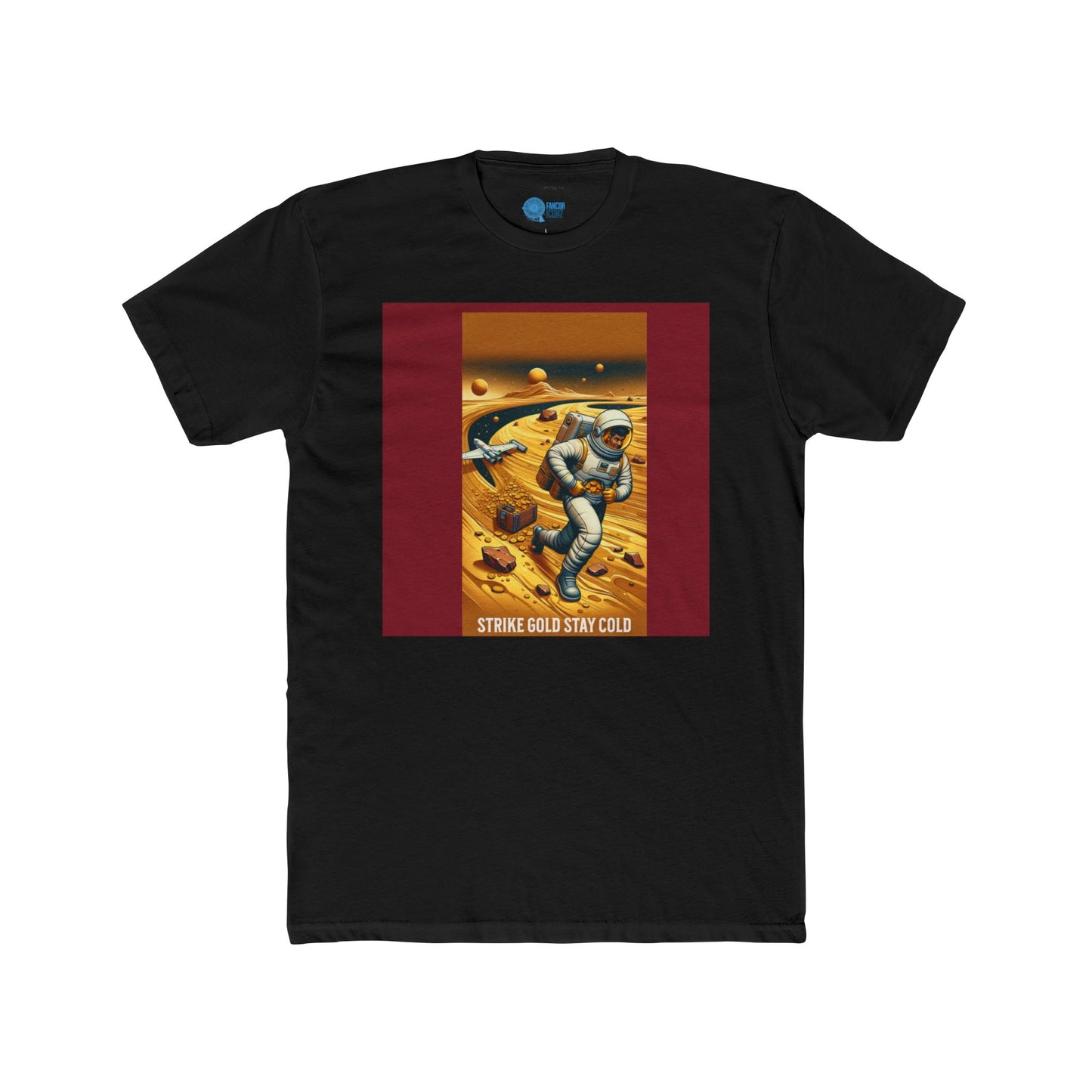 STRIKE GOLD STAY COLD