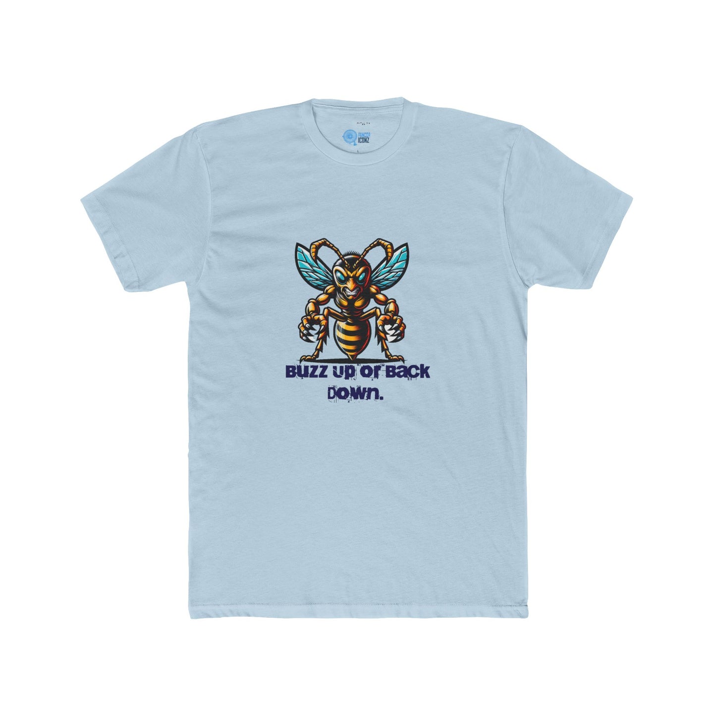 BUZZ UP OR BACK DOWN