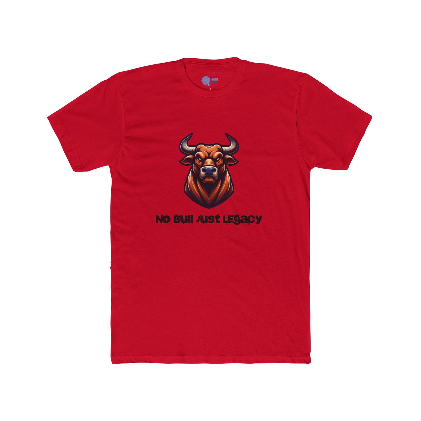 NO BULL JUST LEGACY