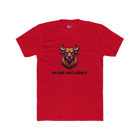 NO BULL JUST LEGACY