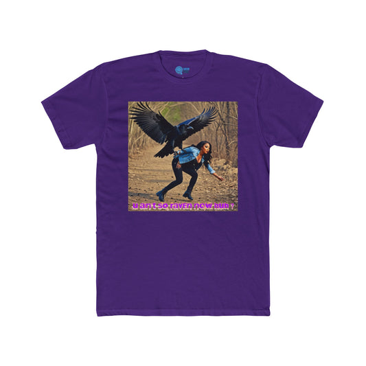 I AIN'T NO RAVEN