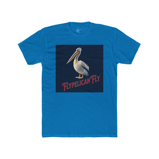 FLY PELICAN FLY