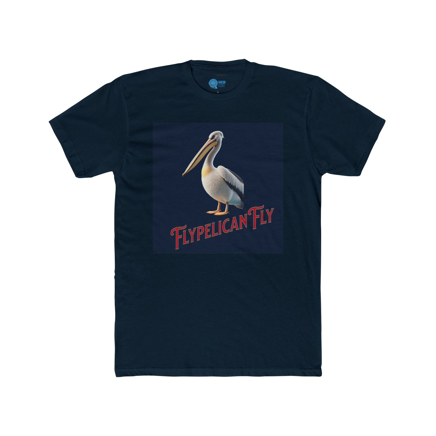 FLY PELICAN FLY