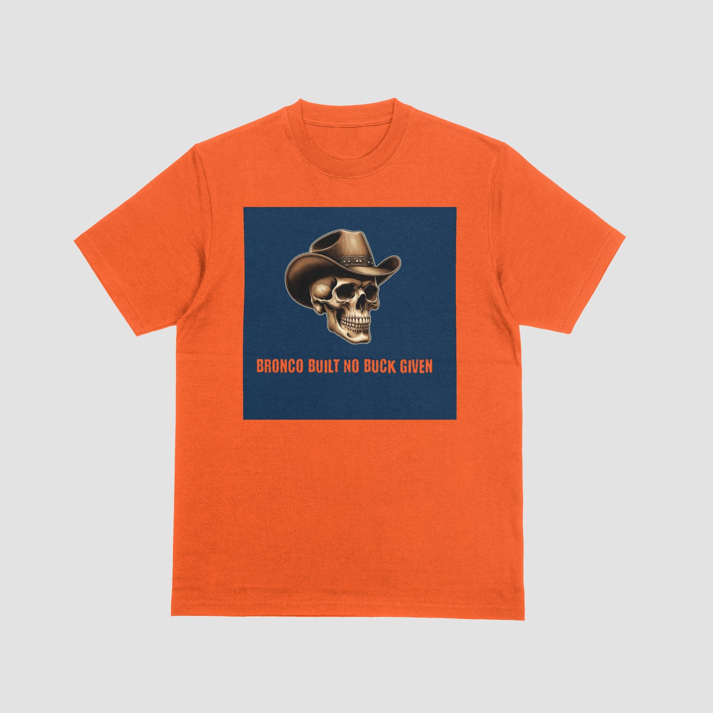 BRONCO BUILT NO BUCKS GIVEN